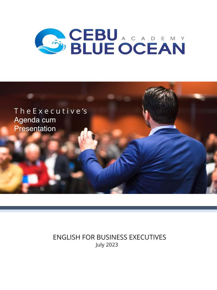 Module 1 The Executive’s Agenda cum Presentation